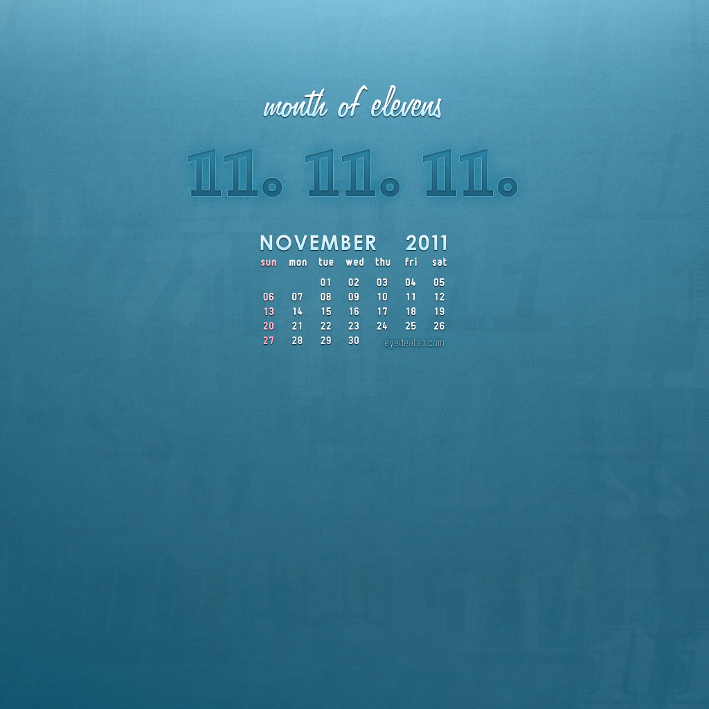 Month Of Elevens November Calendar Wallpaper Eyedea Lab