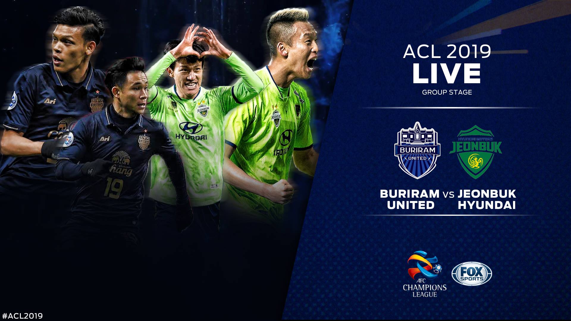 Live Afc Champions League Buriram United Vs Jeonbuk