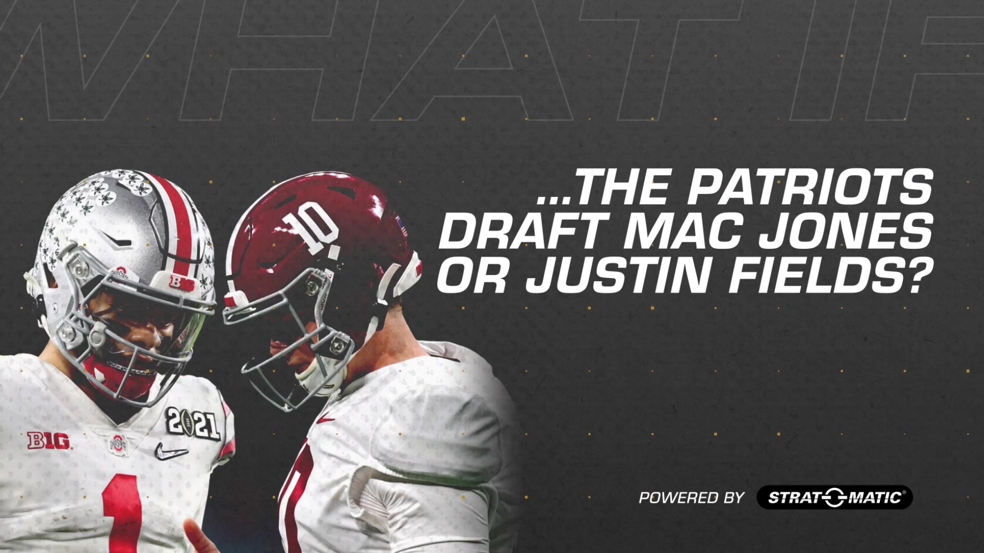 Simulation What If The Patriots Draft Justin Fields Or Mac Jones