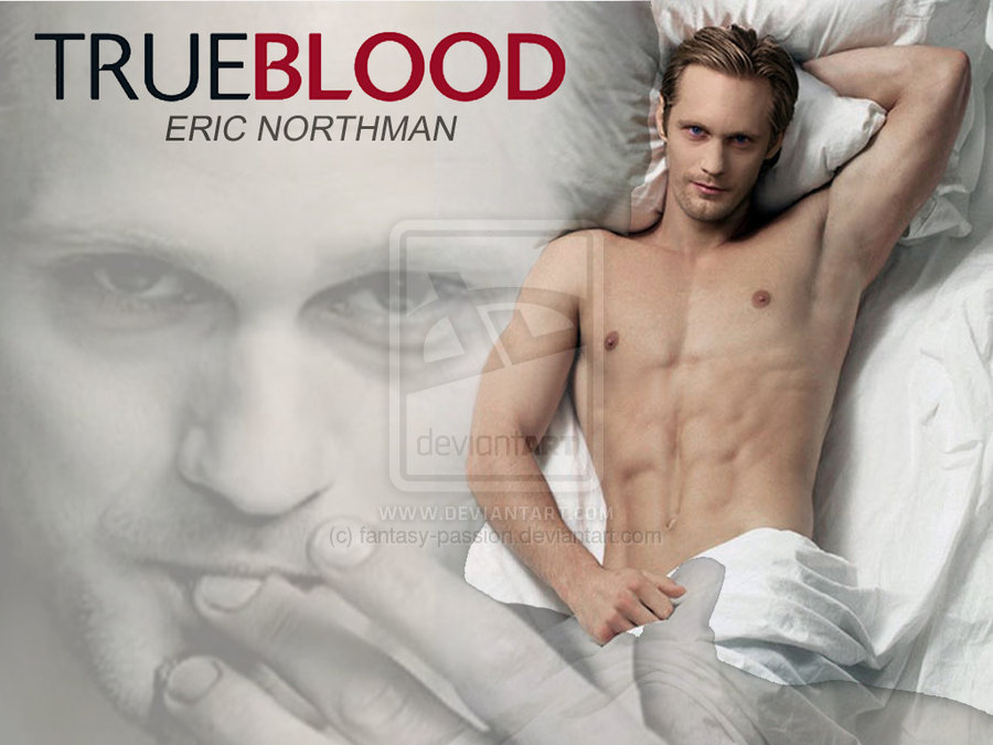 True Blood Eric Northman By Fantasy Passion