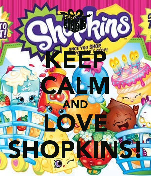 Keep Calm And Love Shopkins Carry On Image Generator