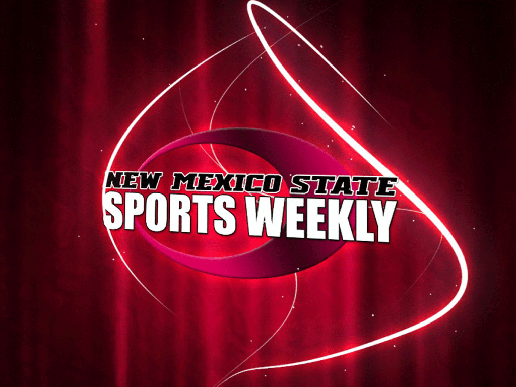 New Mexico State Athletics Nmsu Sports Weekly To Air Thursday