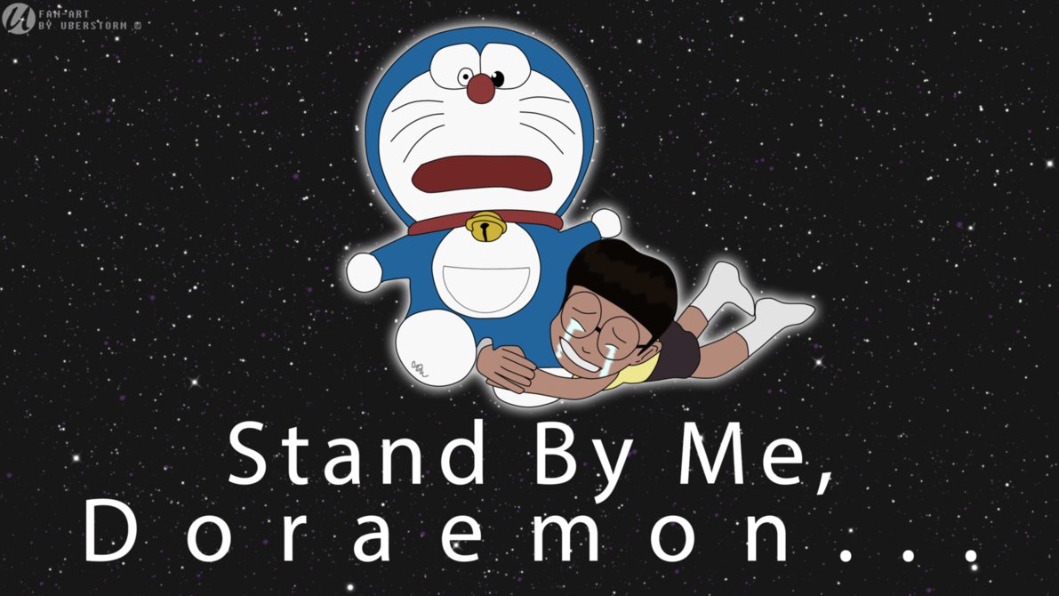 Stand By Me Doraemon Uberstorm