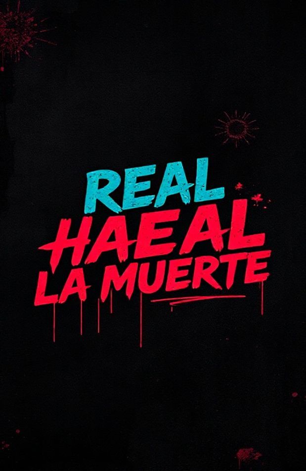 Real Hasta La Muerte Wallpaper