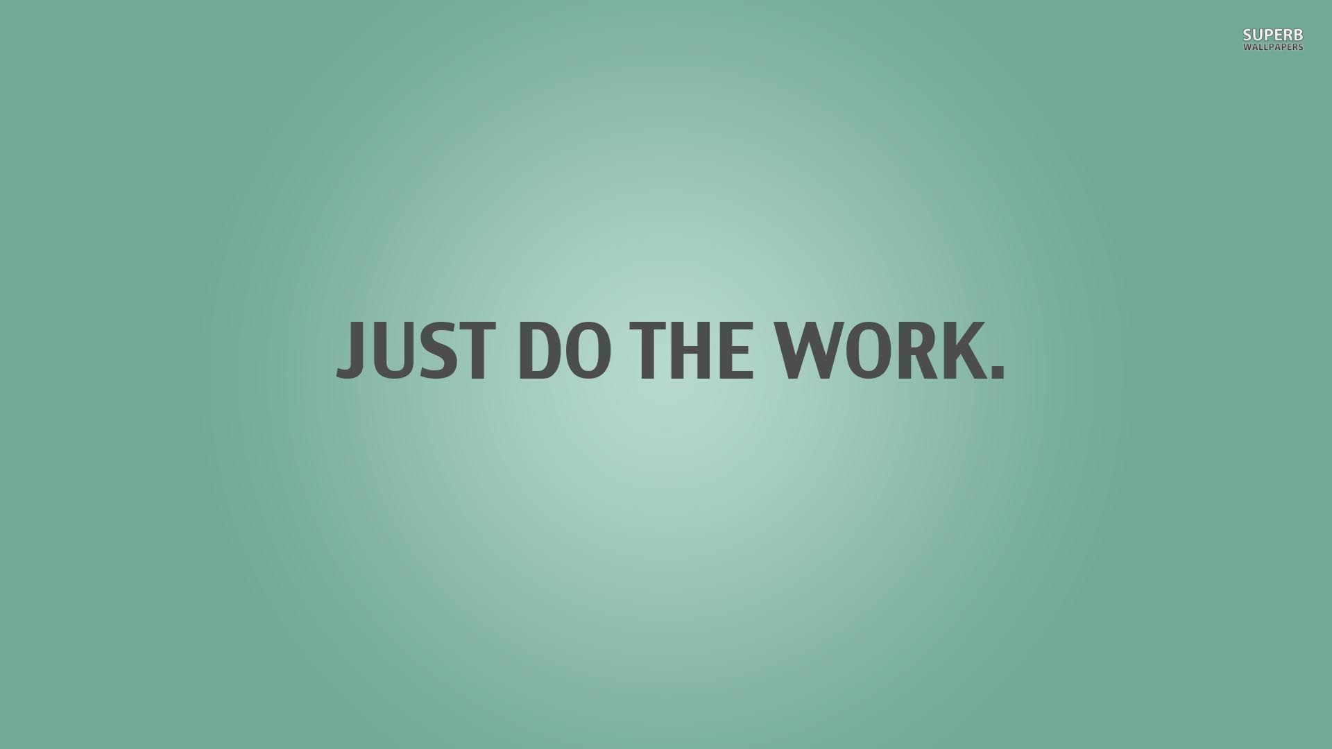 Work Hard Wallpaper