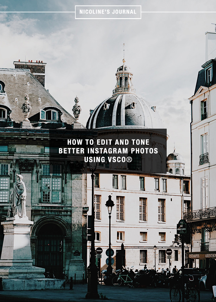 How To Edit And Tone Better Instagram Photos Using
