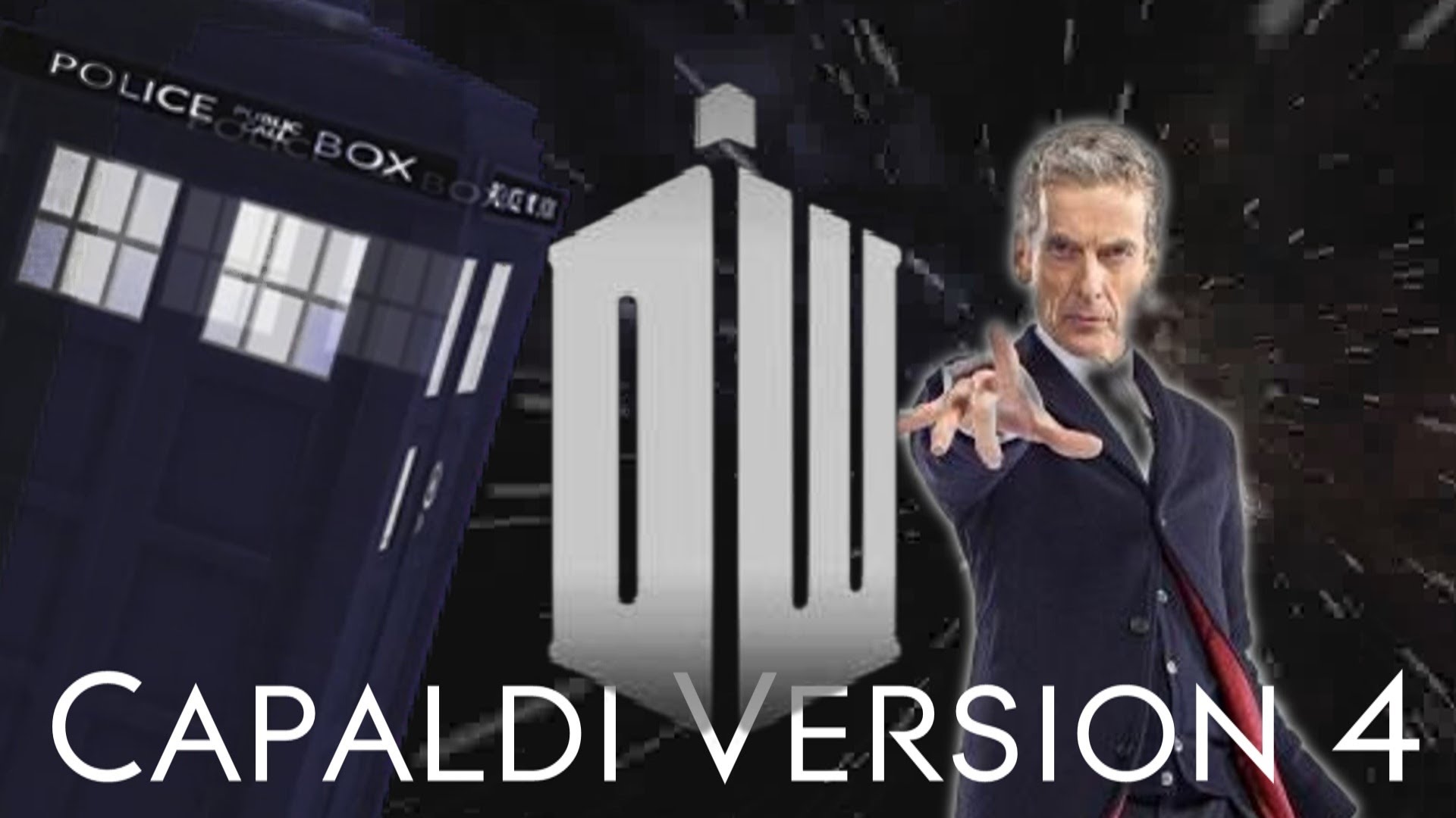 Doctor Who 2014 Peter Capaldi Fan Made intro HD Ver4