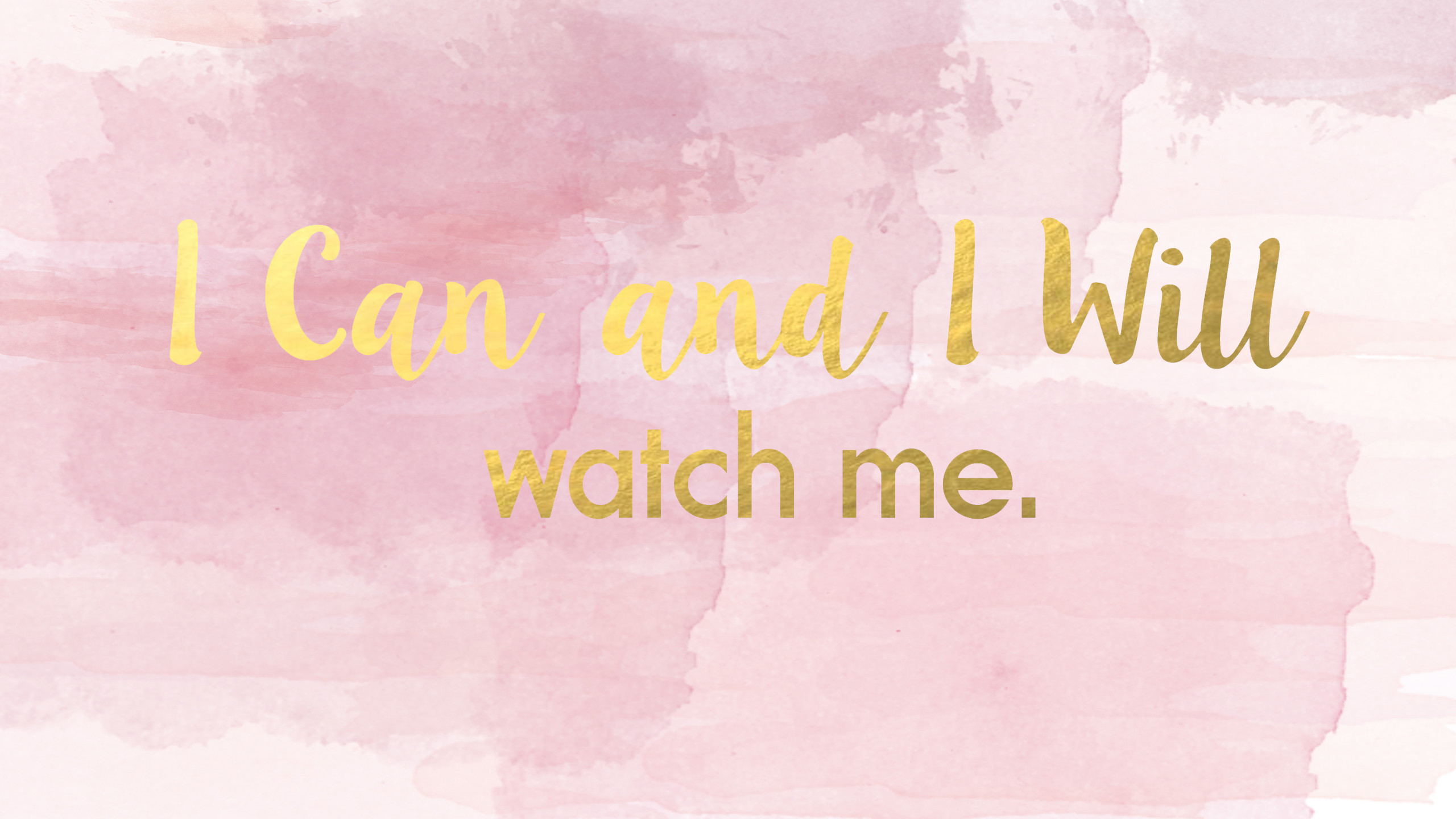 I Can And Will Desktop Wallpaper Pink Pastel