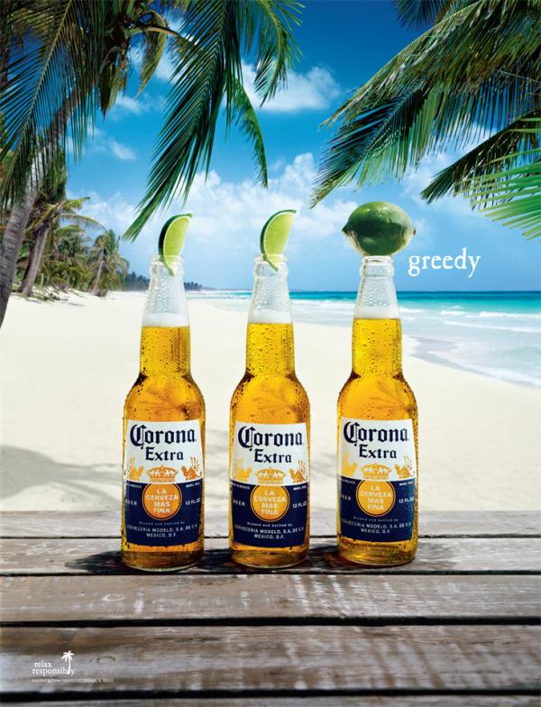Corona Beer Greedy Print Outdoor Ads