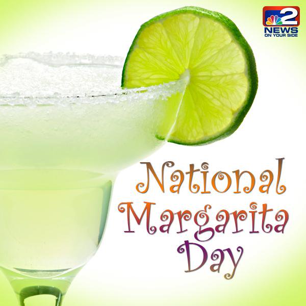 Happy National Margarita Day Where S The Best Place In