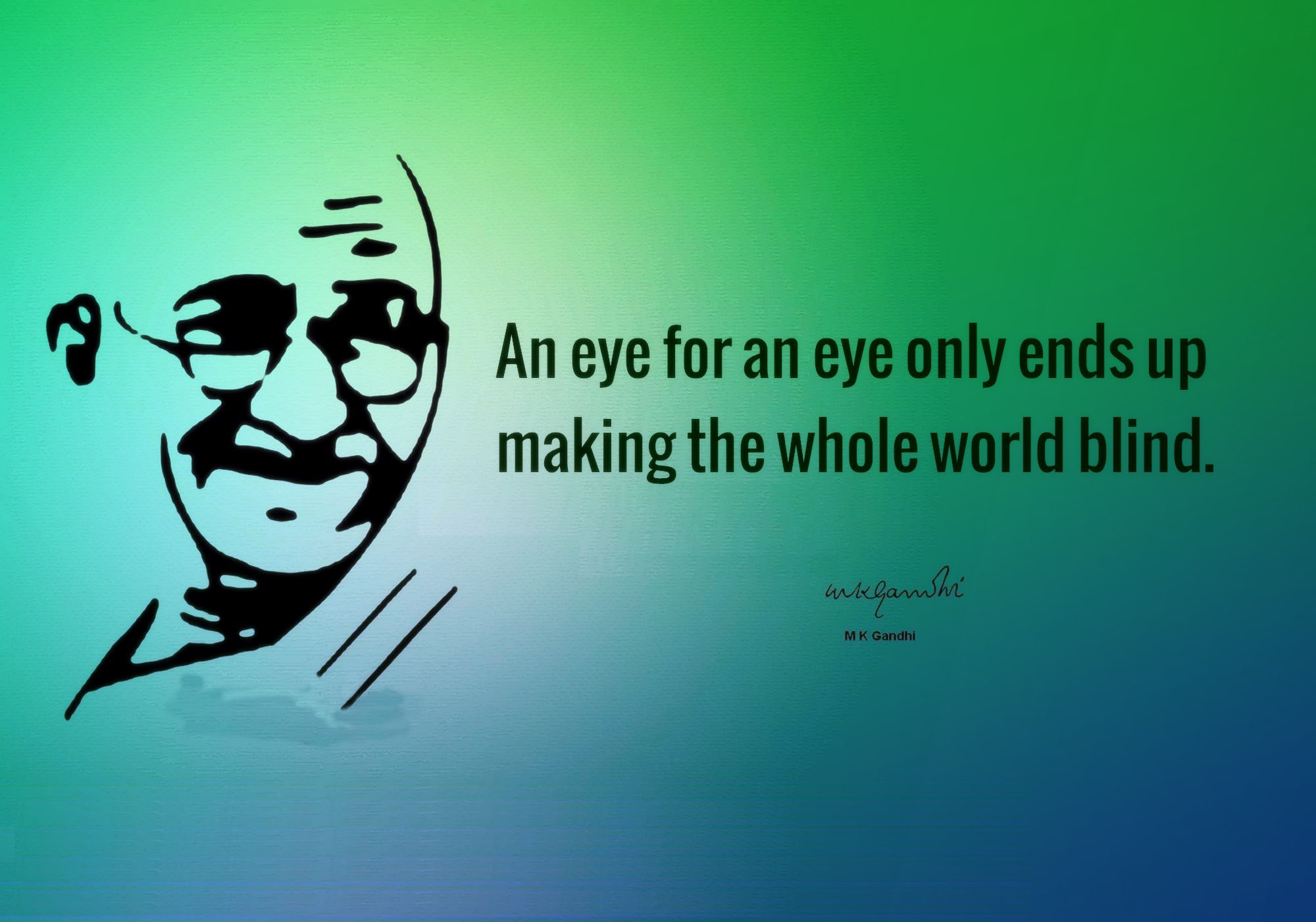 Gandhiji Nice Quotes Wallpaper