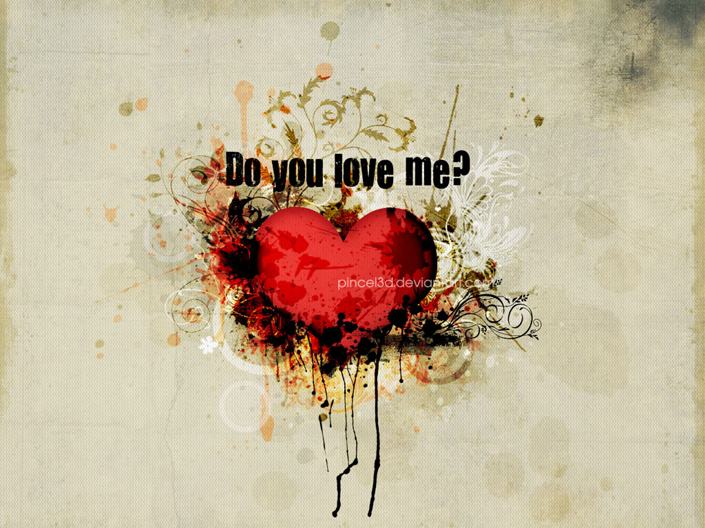 Do You Love Me Heart Wallpaper