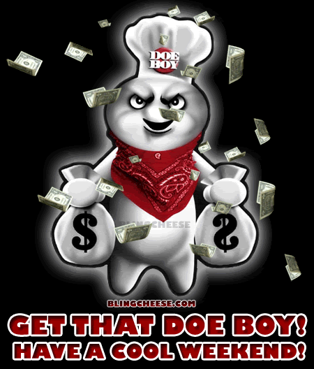 Weekend Doe Boy Pillsbury Dough Boy Bandana Gangsta Money Bags 450x528