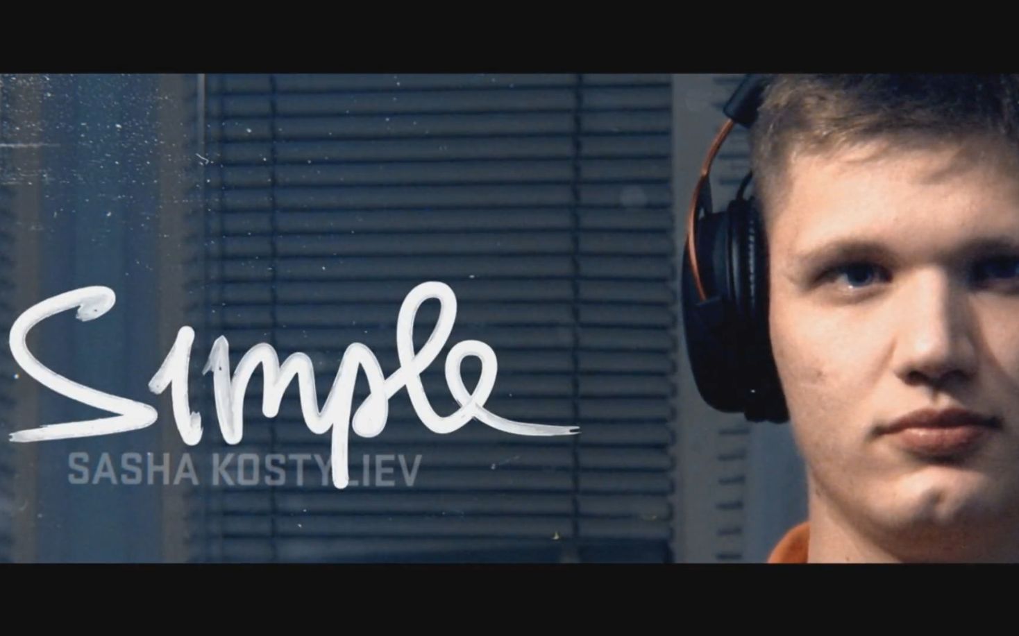 s1mple, the Ukrainian professional Counter-Strike player, wearing headphones, behind a window with blinds. The word 'Simple' and his real name 'Sasha Kostyliev' is written on the window