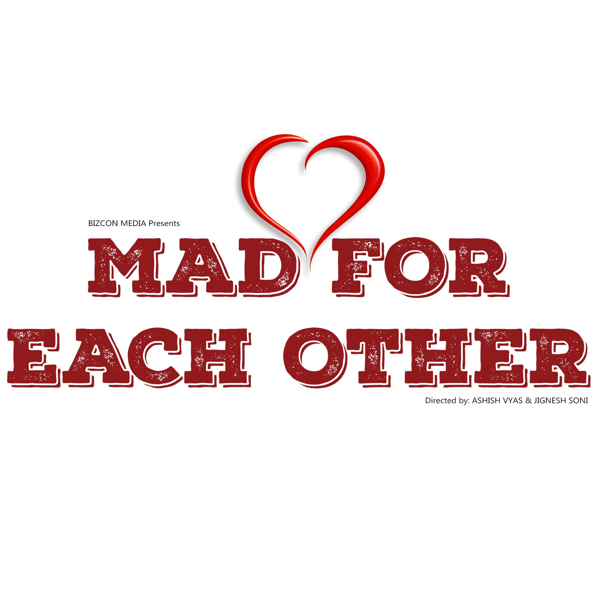 Mad For Each Other Updated Their