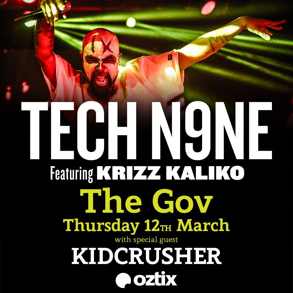 Kidcrusher Opening For Tech N9ne In Adelaide Faygoluvers