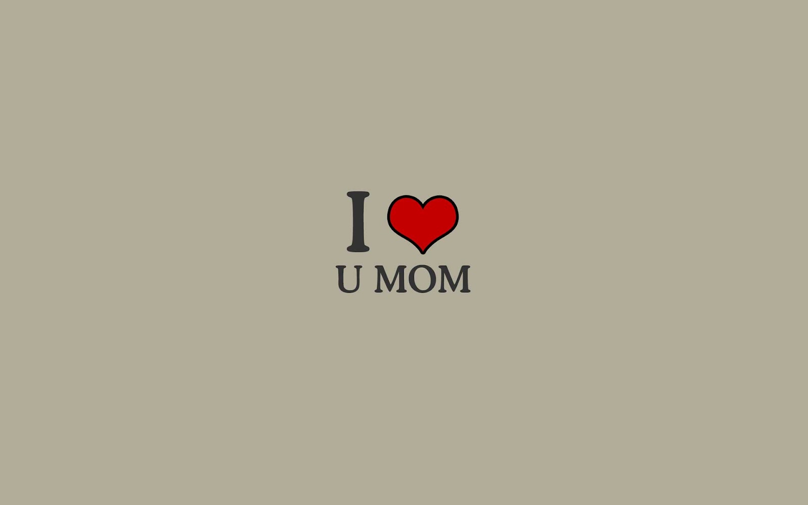 Love You Mom Desktop Wallpaper Background