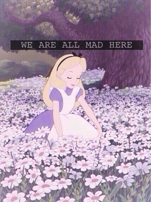 Alice In Wonderland Quote