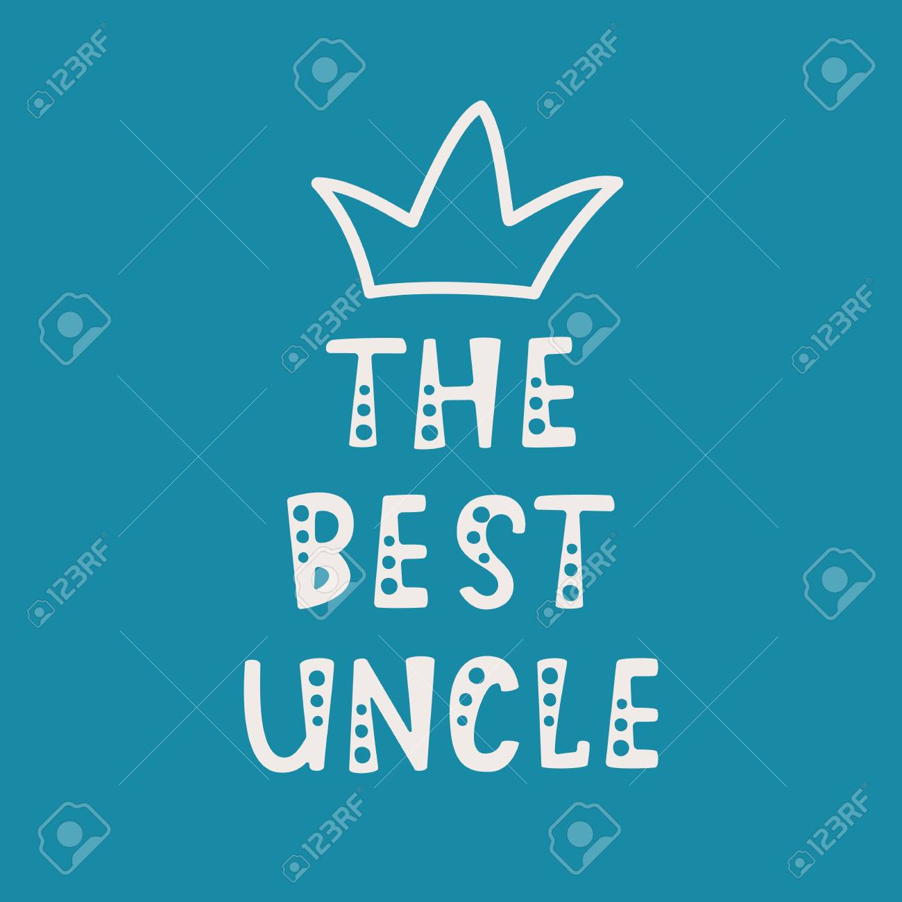 Vector Illustration Handwritten Lettering Of The Best Uncle