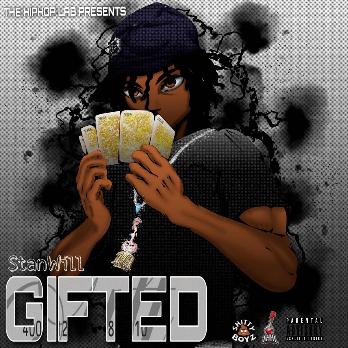 Gifted Album by StanWill Apple Music