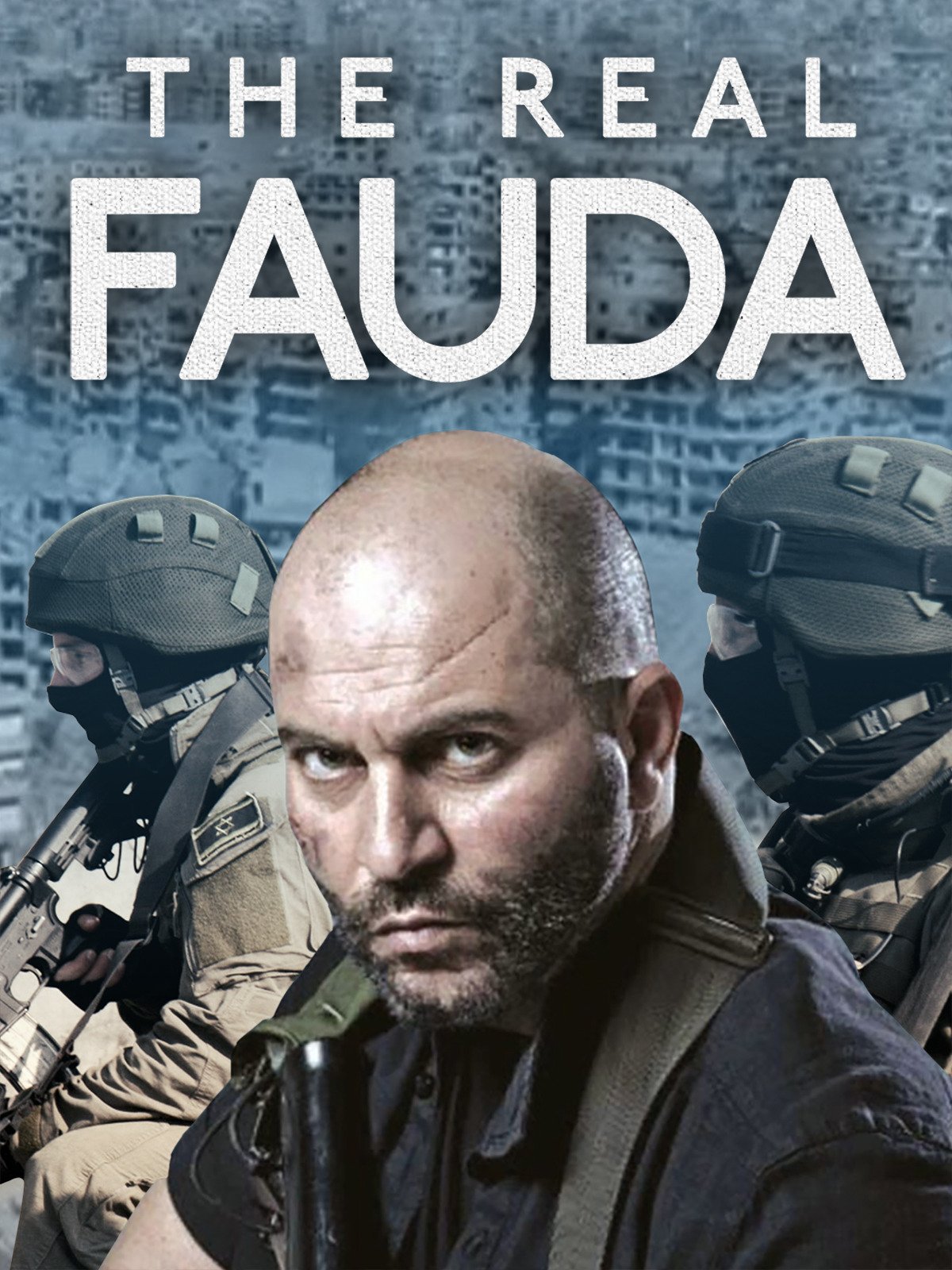 Watch The Real Fauda Prime Video 1200x1600