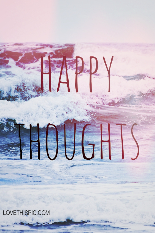 Happy Thoughts Pictures Photos And Image For