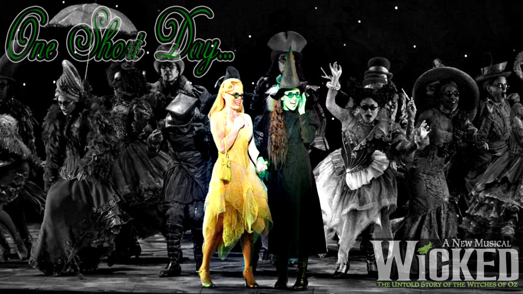 Wicked The Musical Background One Short Day