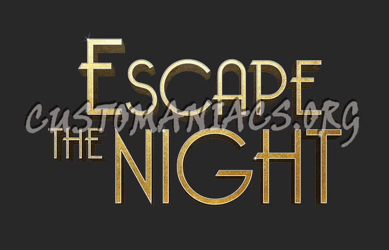 Escape The Night Dvd Covers Labels By Customaniacs Id