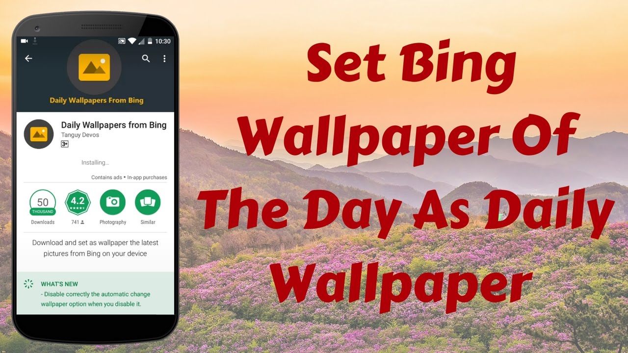 How To Set Bing Wallpaper Of The Day As Daily On Your
