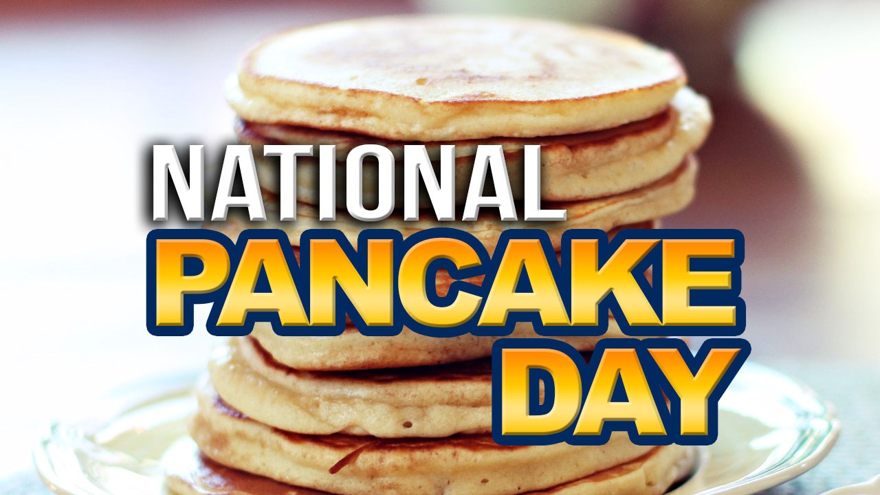 Today Is National Pancake Day