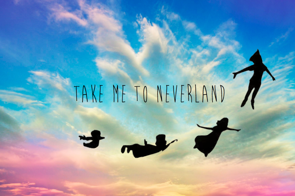 Image Take Me To Neverland Wallpaper