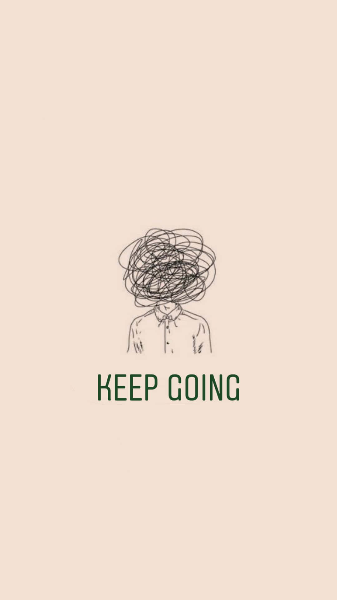 Keep Going Wallpaper