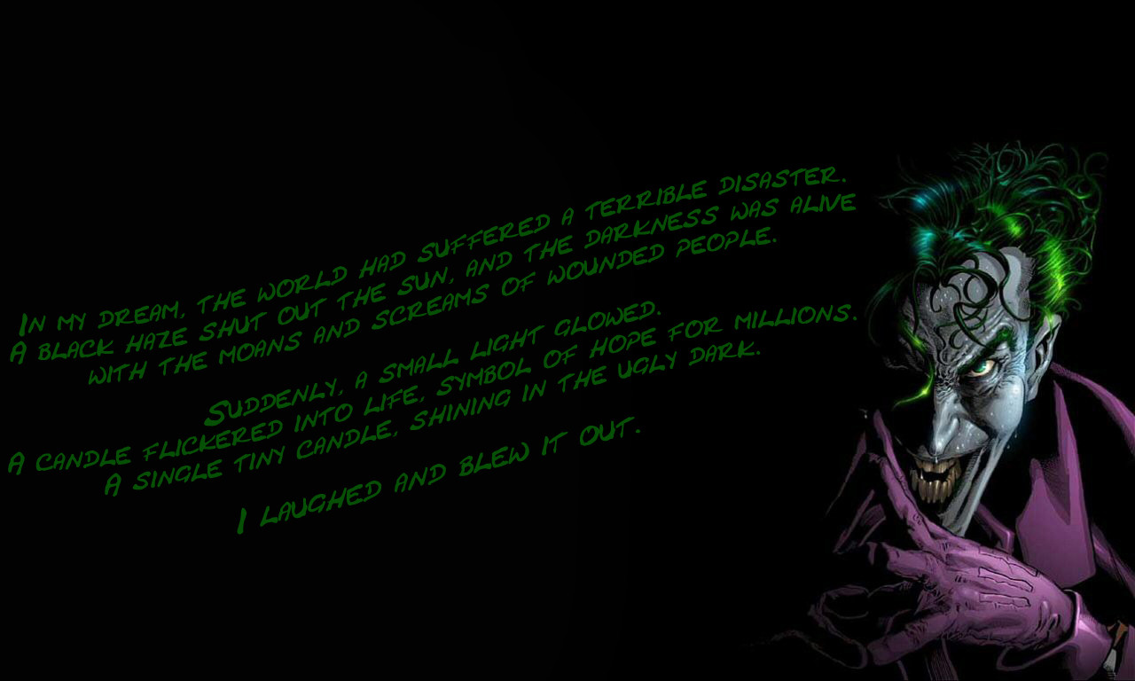 My favorite quote from the Joker ever iimgurcom