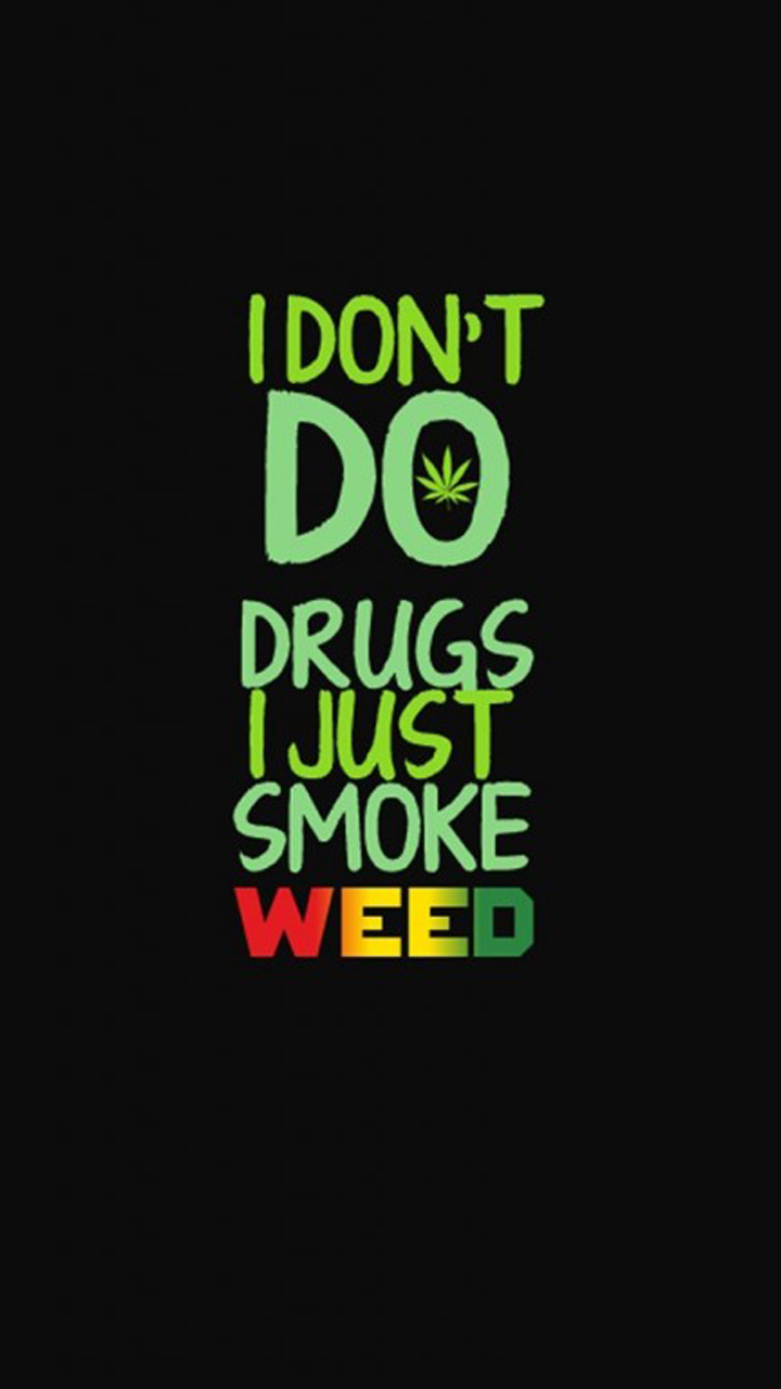 Drugs Phrase Wallpaper Mobile