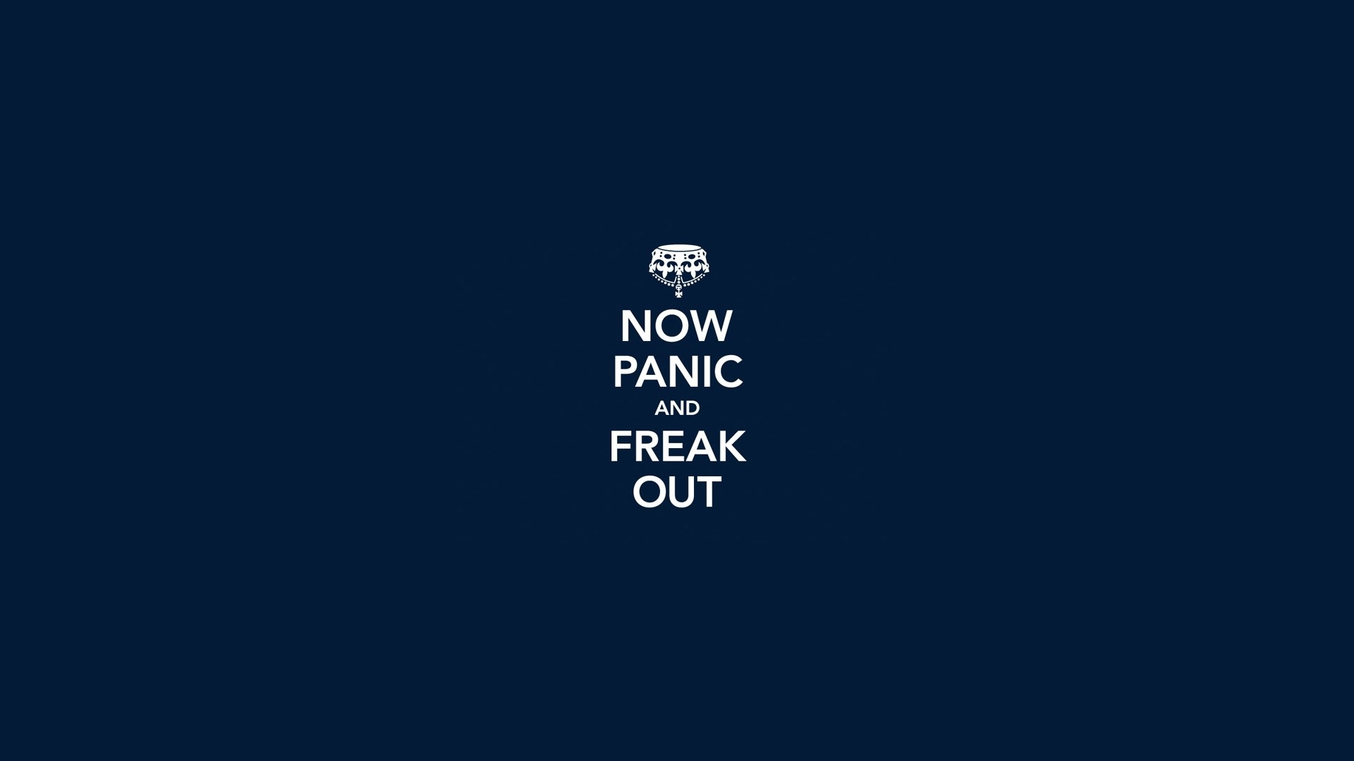 Keep Calm And Carry On Wallpaper Now Panic Freak Out Humor Funny