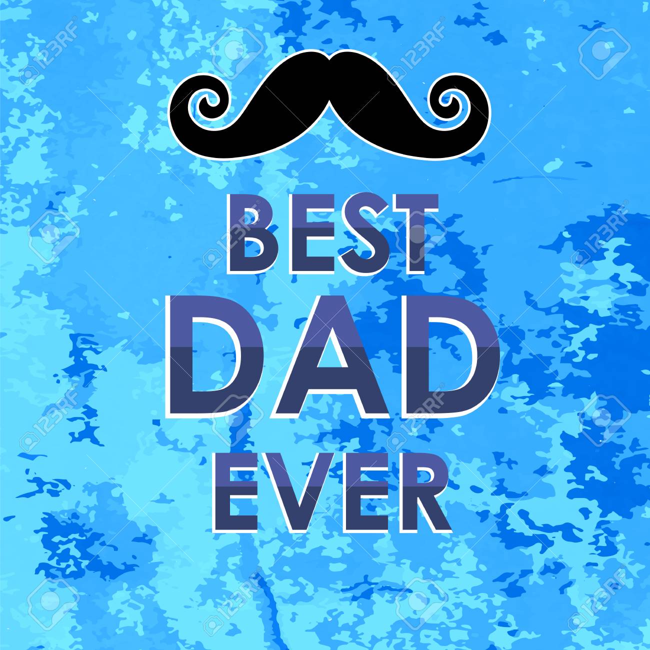 Best Dad Poster On Blue Grunge Background Happy Fathers Day