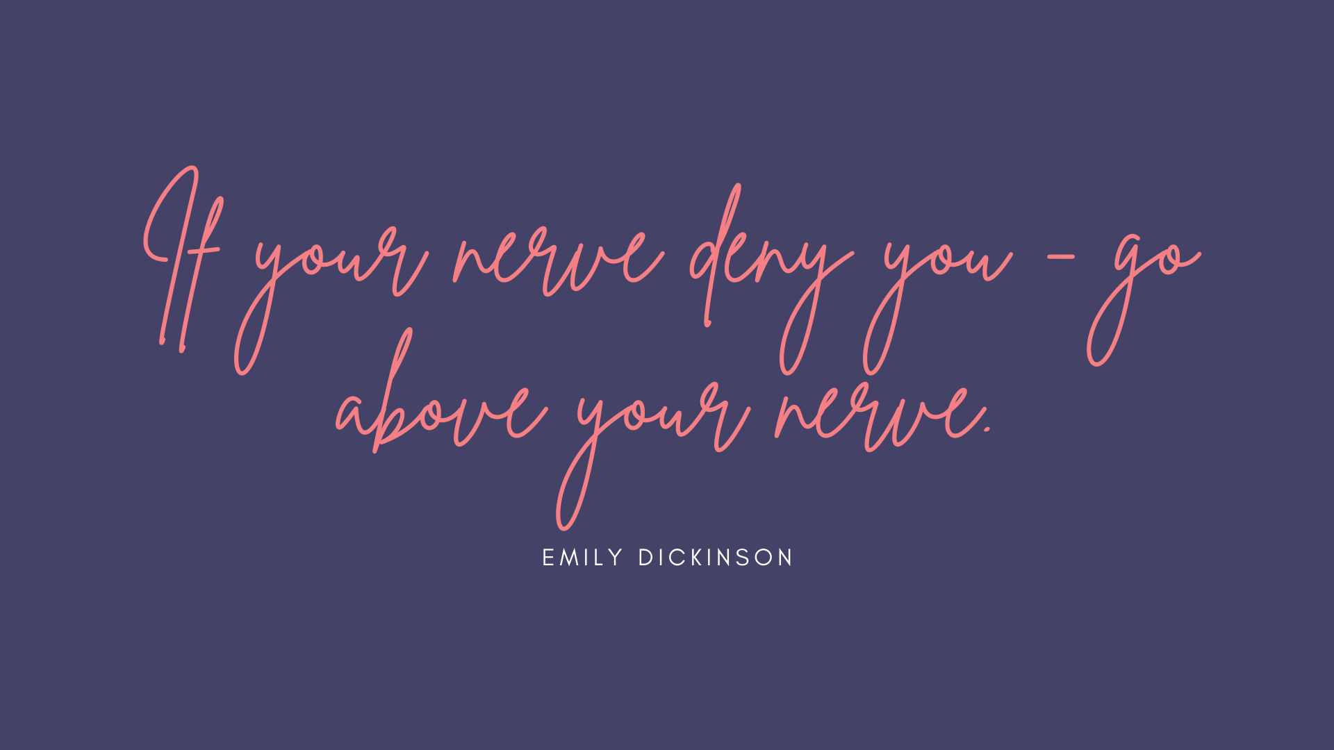 Emily Dickinson poetry quote   desktop wallpaper Dickinson 1920x1080