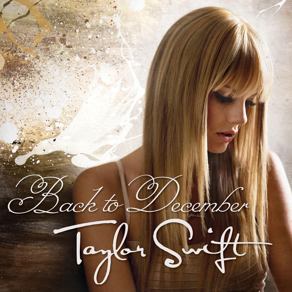 Back To December Taylor Swift