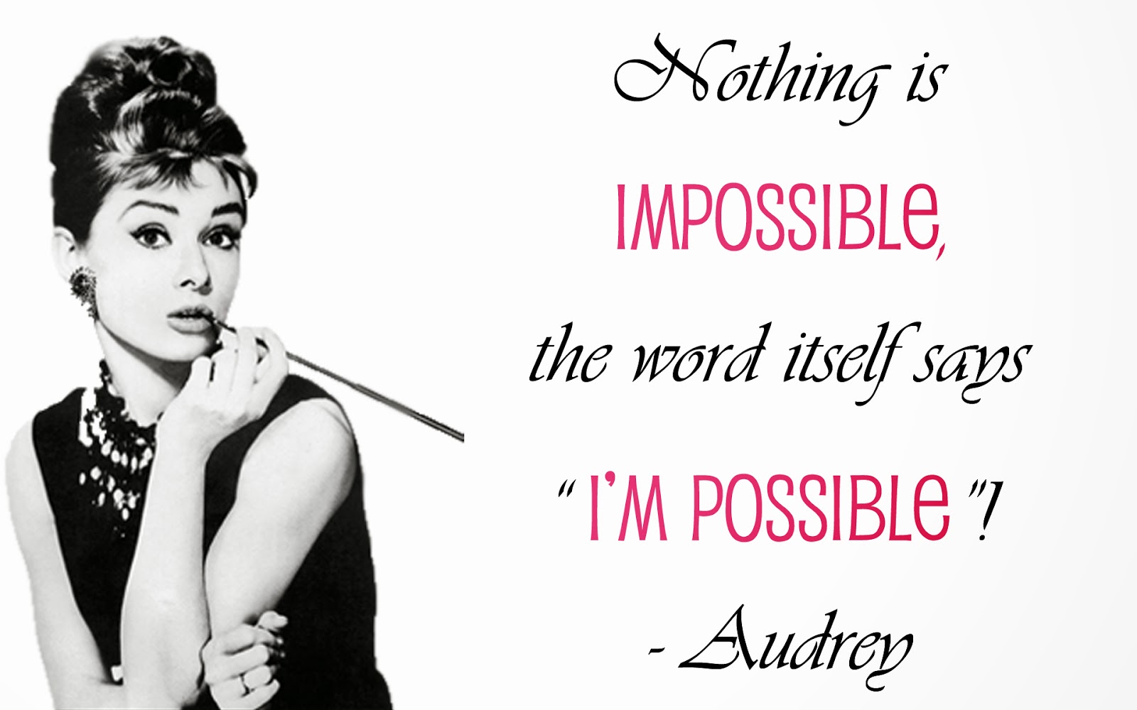 Audrey Hepburn Quote Wallpaper Desktop