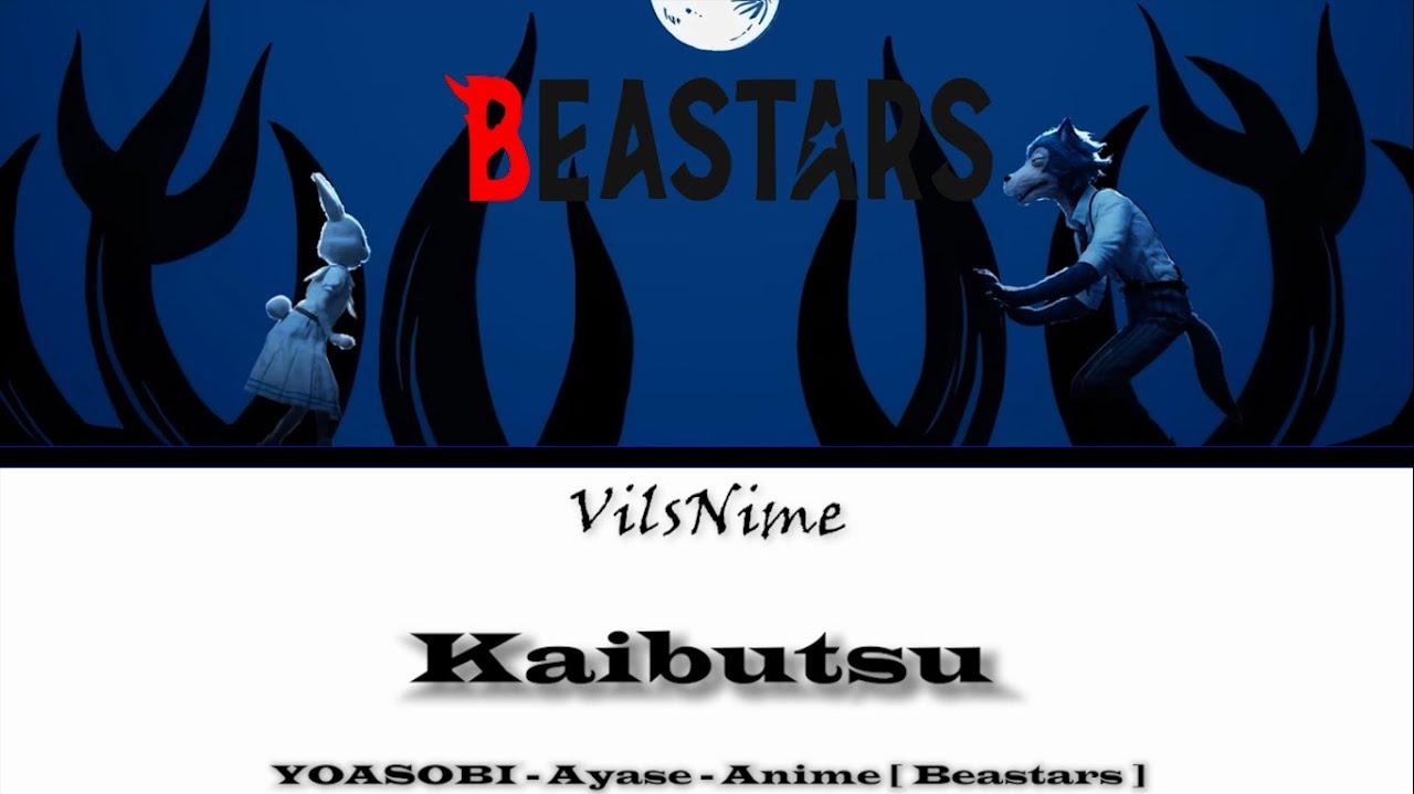 Beastars Opening Kaibutsu Kanji Romaji Lyrics