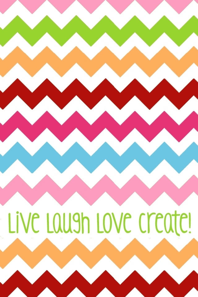 Live Laugh Love Create iPhone 4 Wallpaper and iPhone 4S Wallpaper