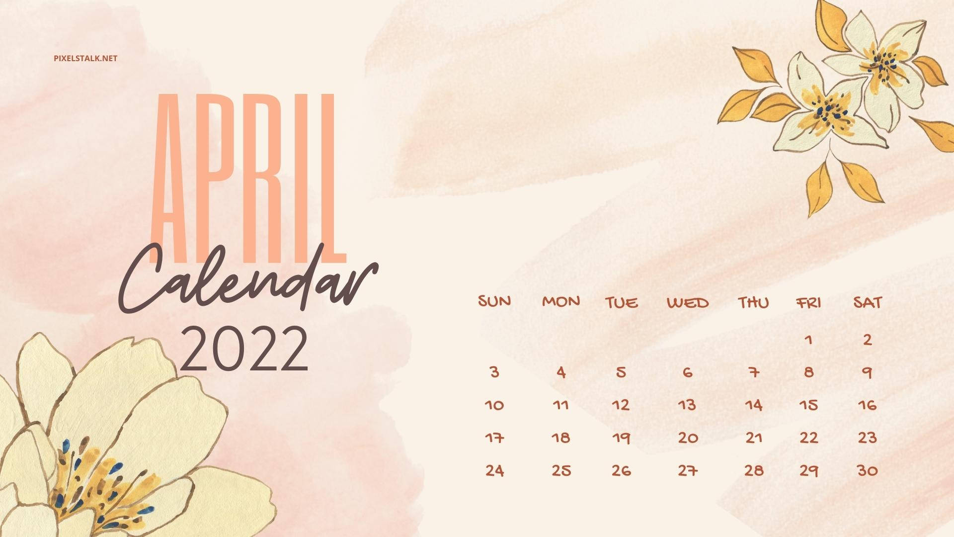 Pink Yellow Flower April Calendar Wallpaper