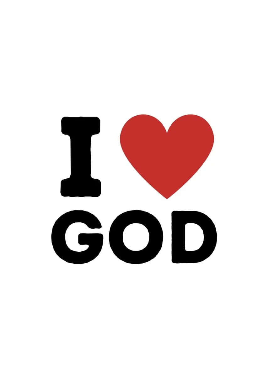 I Love God Wallpaper