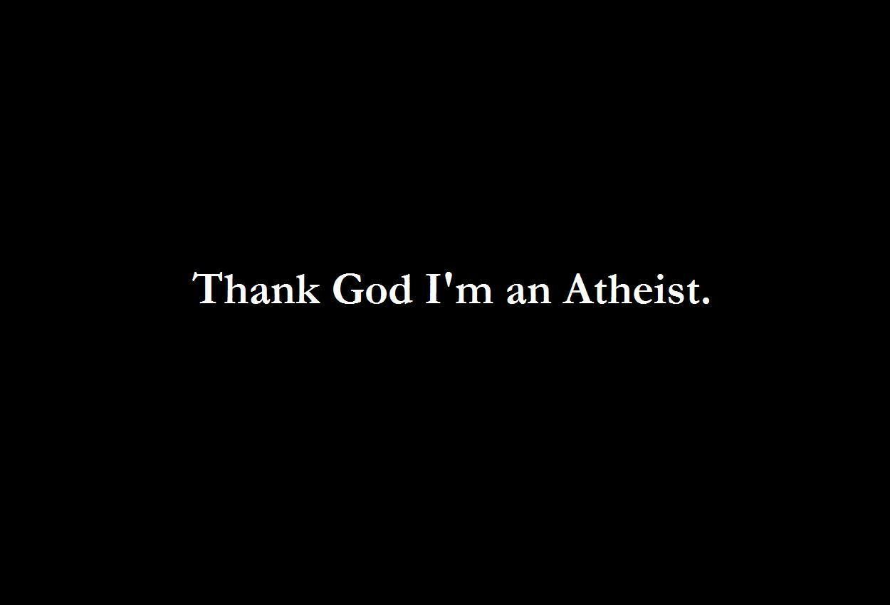 Atheist Quotes The Wallpaper Words Of