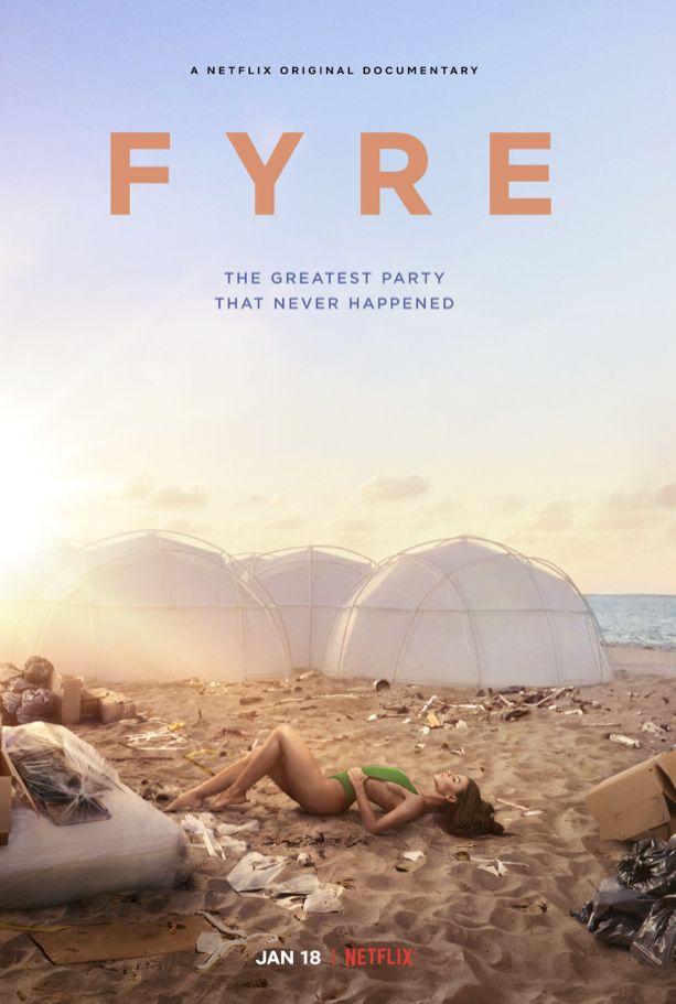 Fyre The Greatest Party That Never Happened With Image