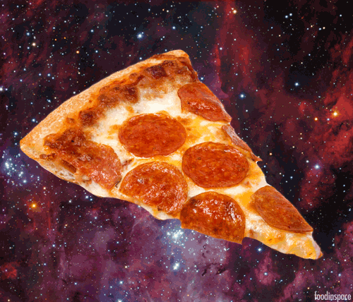  tagged pizza pizza gif gif gifs food gif food in space space