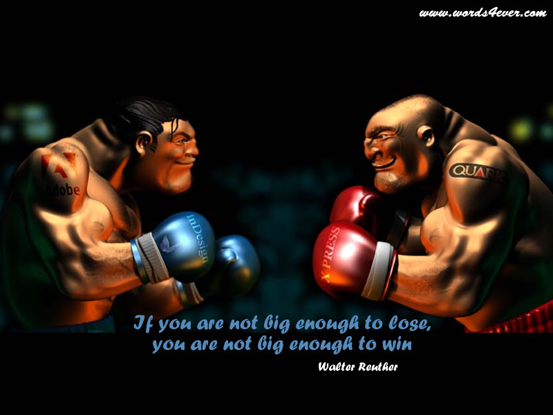 Free download Motivational wallpaper on winning Big enough to loose
