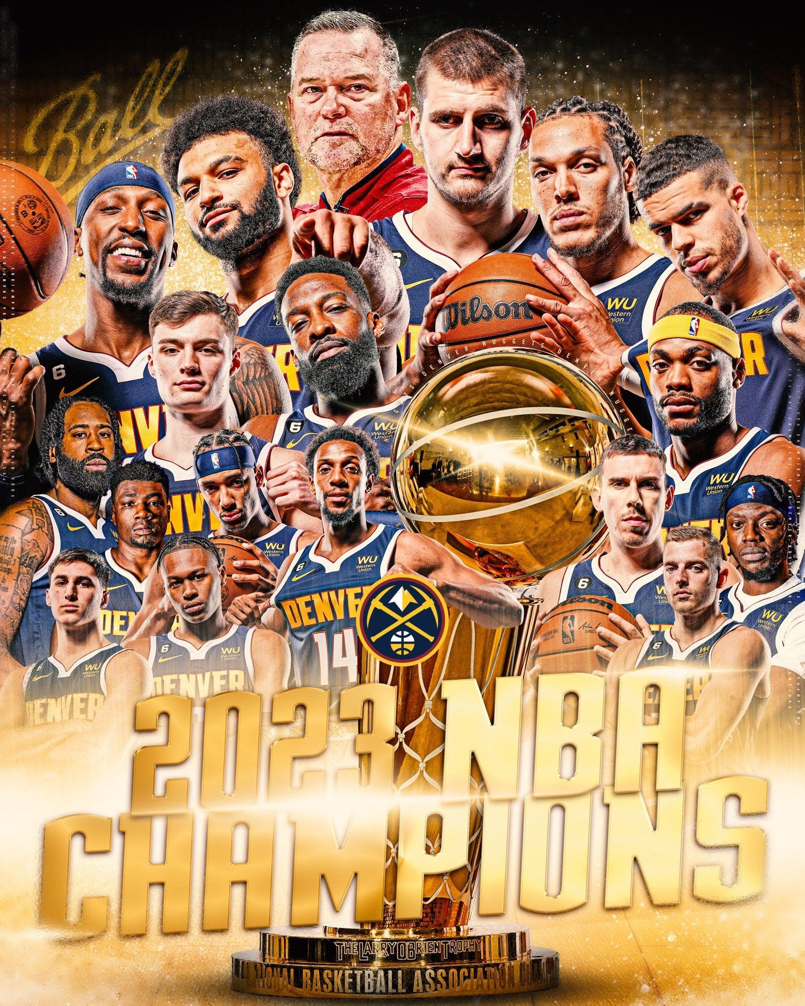 THE DENVER NUGGETS ARE YOUR NBA CHAMPIONS FIRST NBA