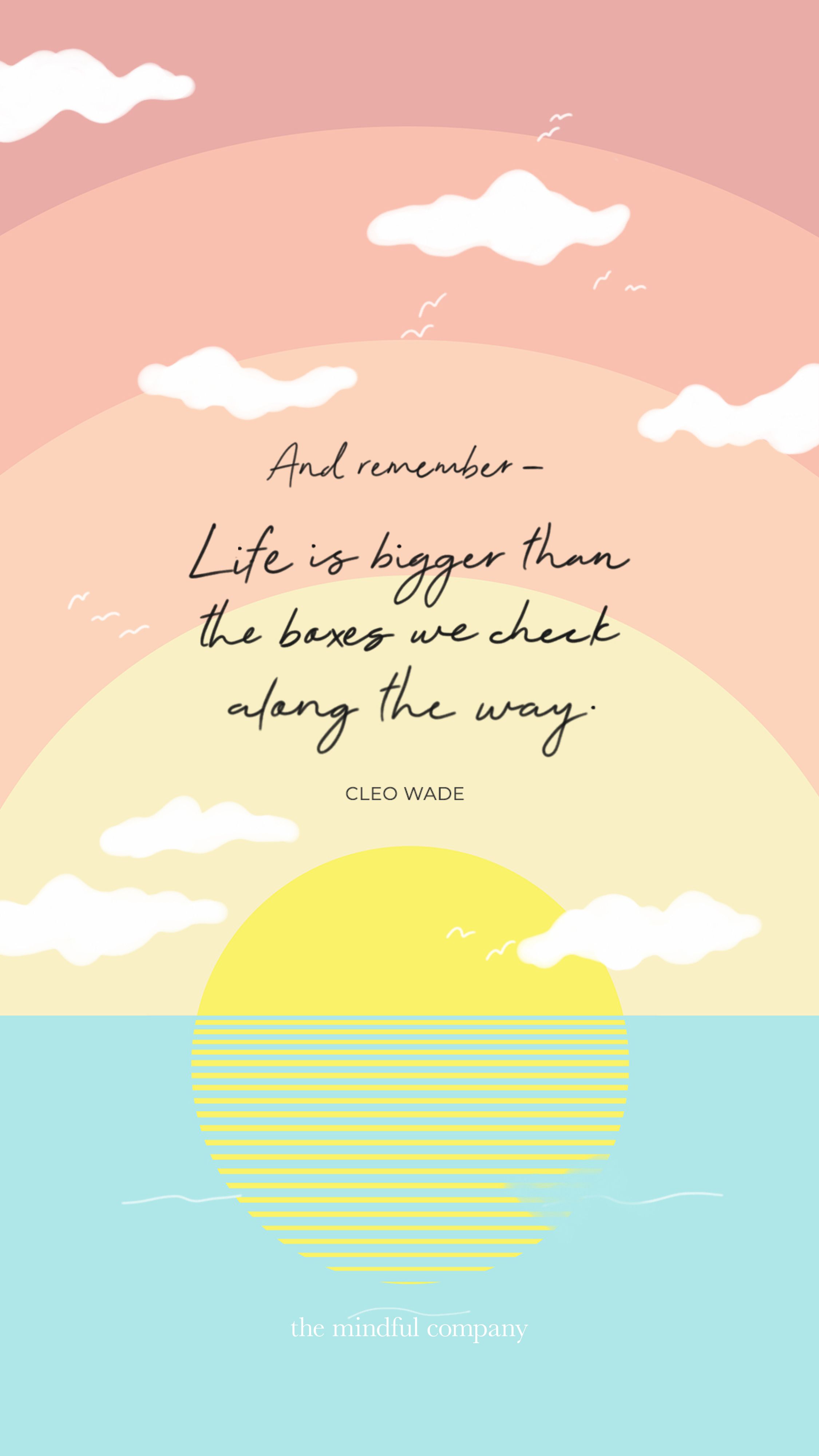 Wallpaper Of The Month Cleo Wade Quotes Motivational