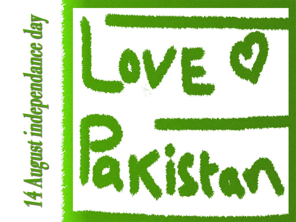 Love Pakistan Aug Independence Day